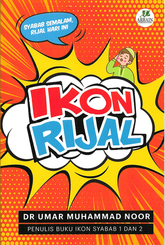 Ikon Rijal Oleh Dr Umar Muhammad Noor
