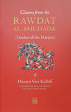 Gleams from the Rawdat al-Shuhada : (Garden of the Martyrs) - Nawa Books