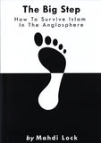 The Big Step - How To Survive Islam In The Anglosphere